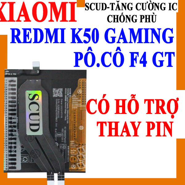 Pin Scud cho Xiaomi Redmi K50 Gaming, Poco F4 GT BP48 4700mAh